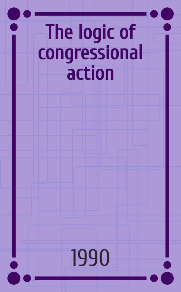 The logic of congressional action
