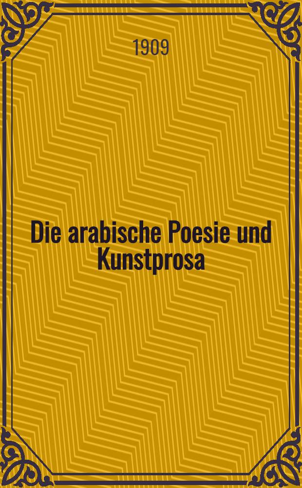 Die arabische Poesie und Kunstprosa : Katalog 17