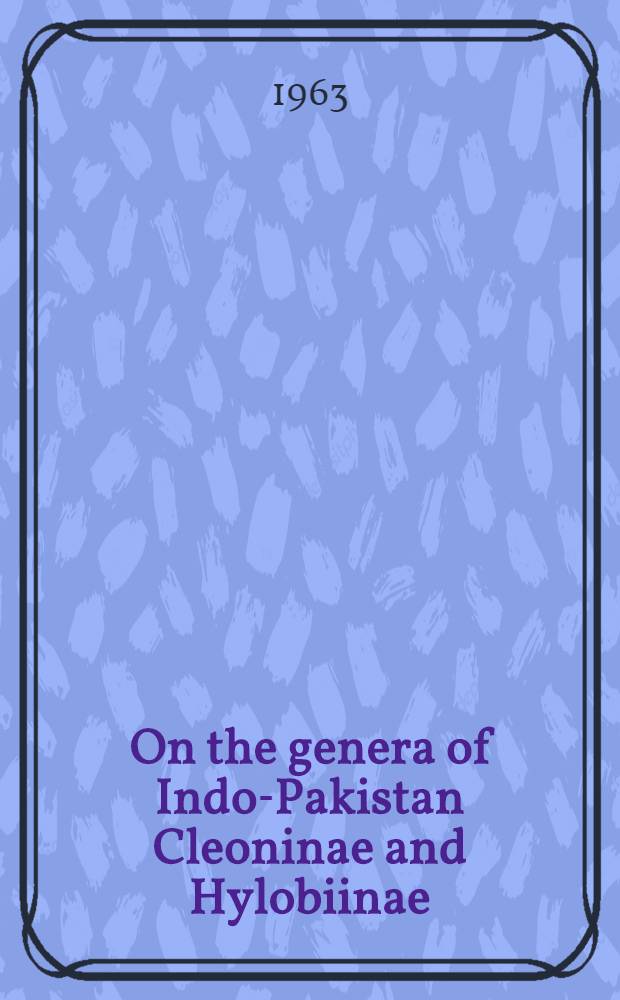 On the genera of Indo-Pakistan Cleoninae and Hylobiinae (Coleoptera: Curculionidae)