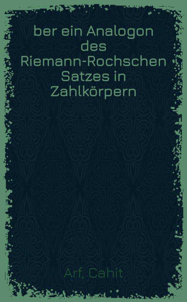 Über ein Analogon des Riemann-Rochschen Satzes in Zahlkörpern
