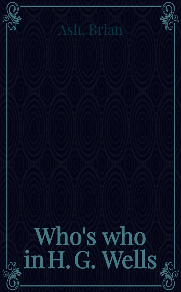 Who's who in H. G. Wells
