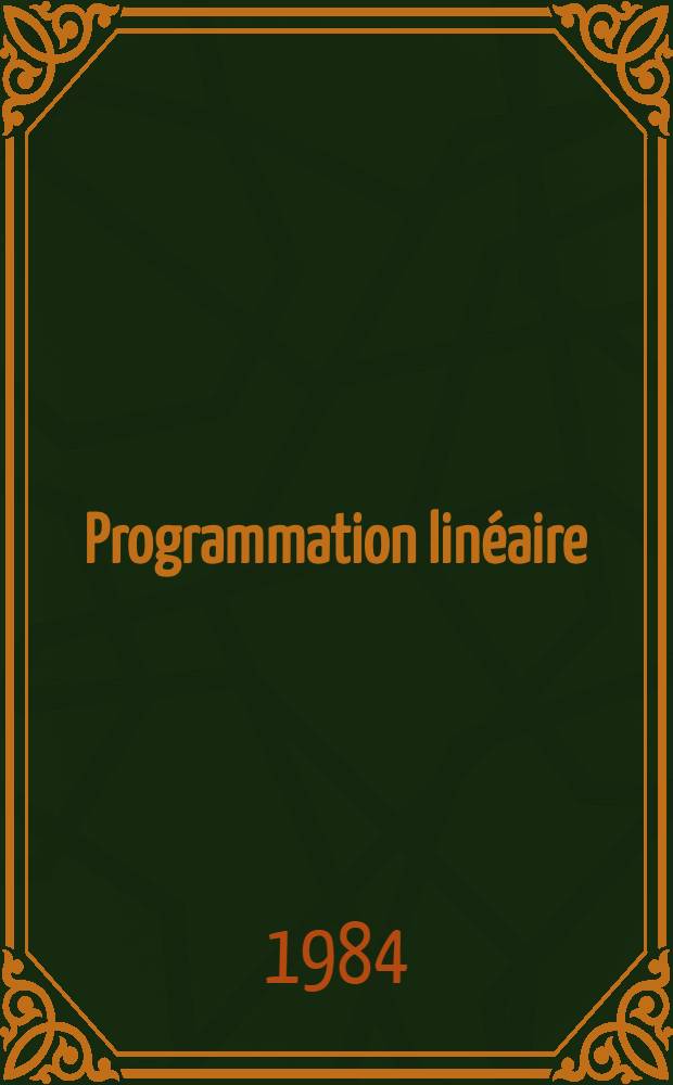 Programmation lin&eacute;aire