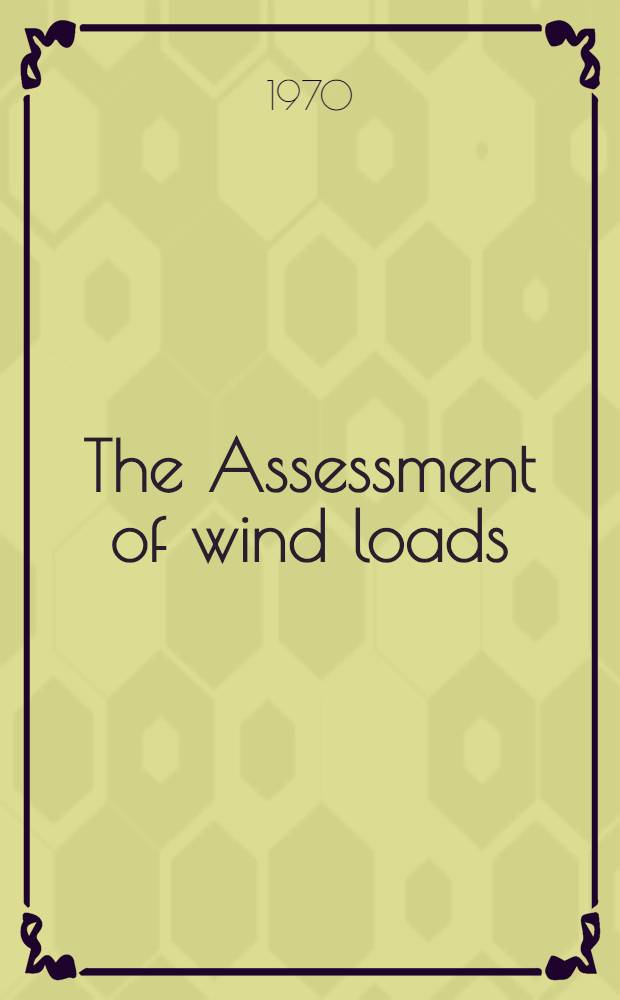 The Assessment of wind loads