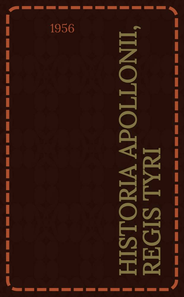 Historia Apollonii, regis Tyri : Nach der englischen Handschriftengruppe