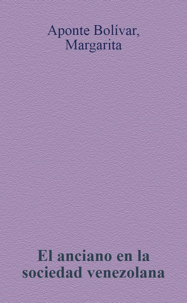 El anciano en la sociedad venezolana