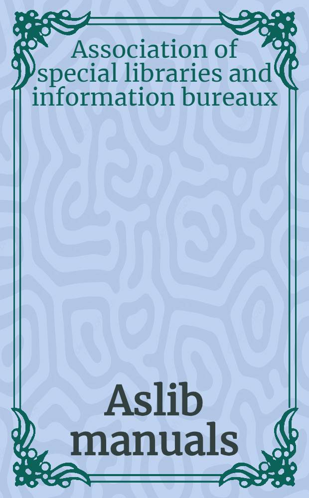 Aslib manuals