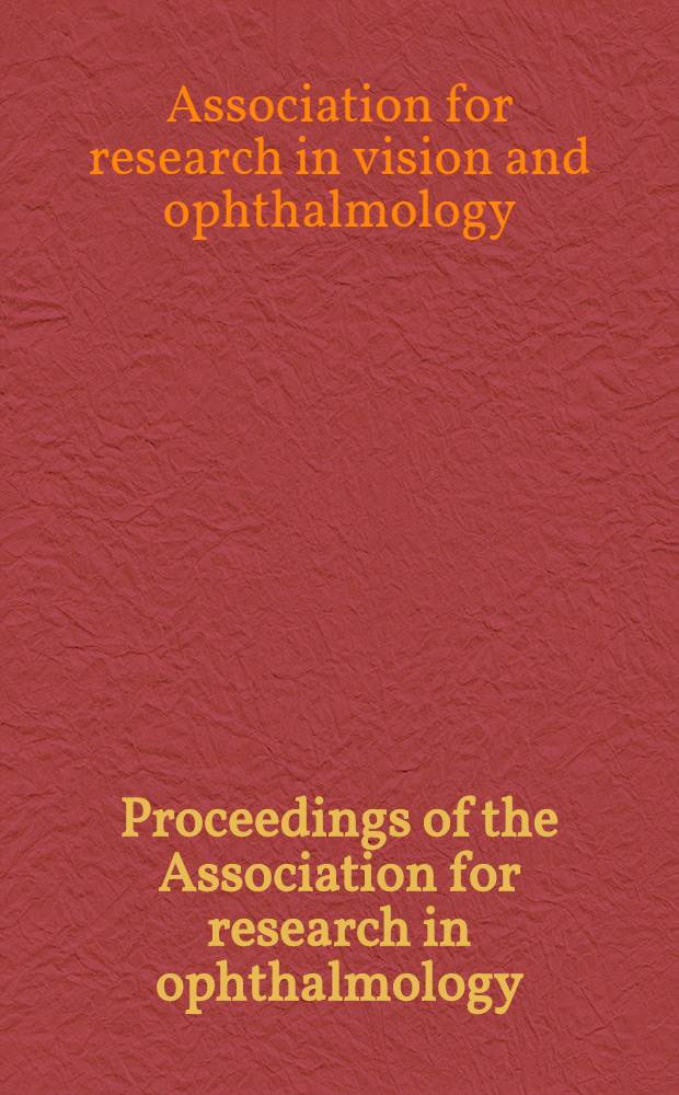 Proceedings of the Association for research in ophthalmology