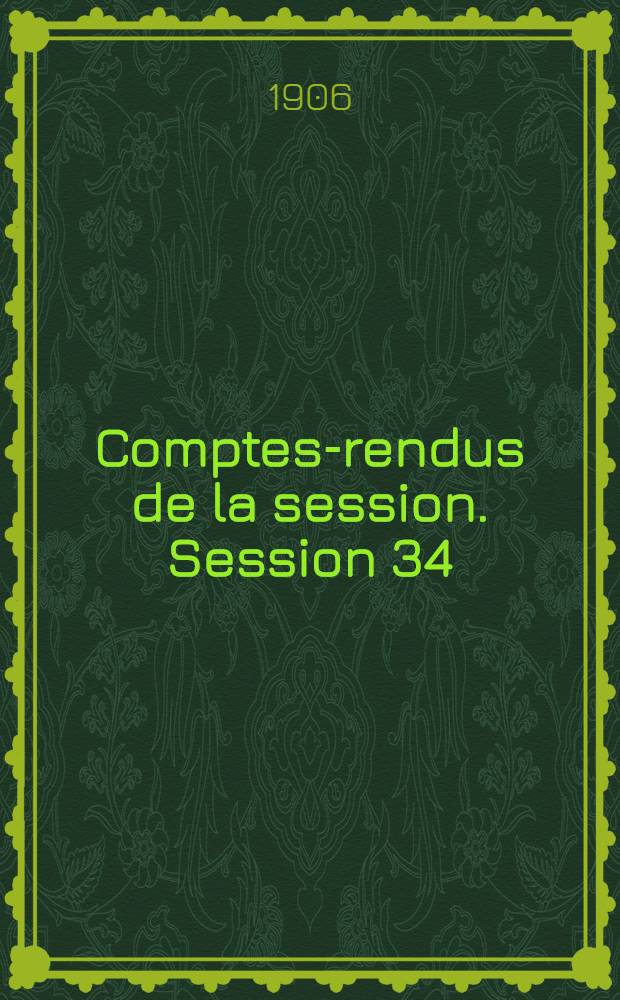 Comptes-rendus de la session. Session 34 : 1905. Cherbourg