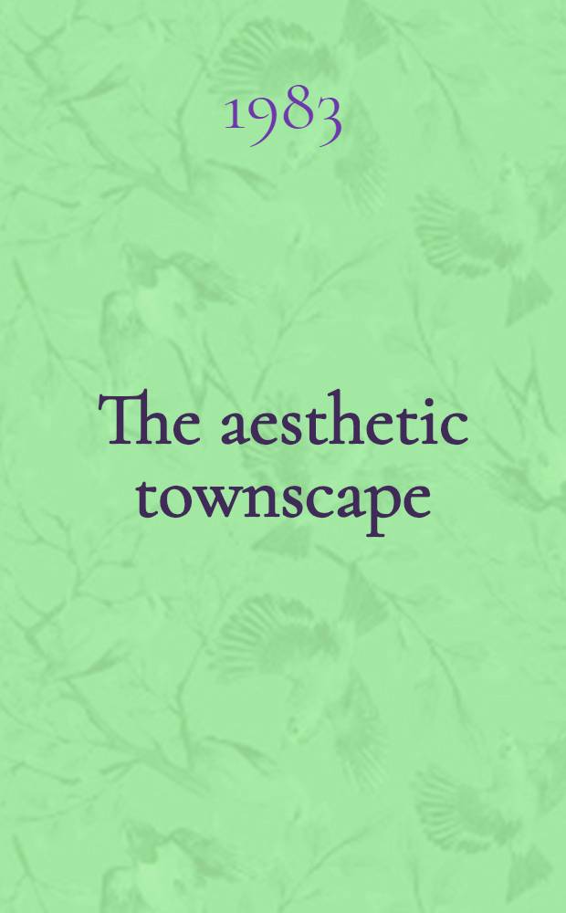 The aesthetic townscape