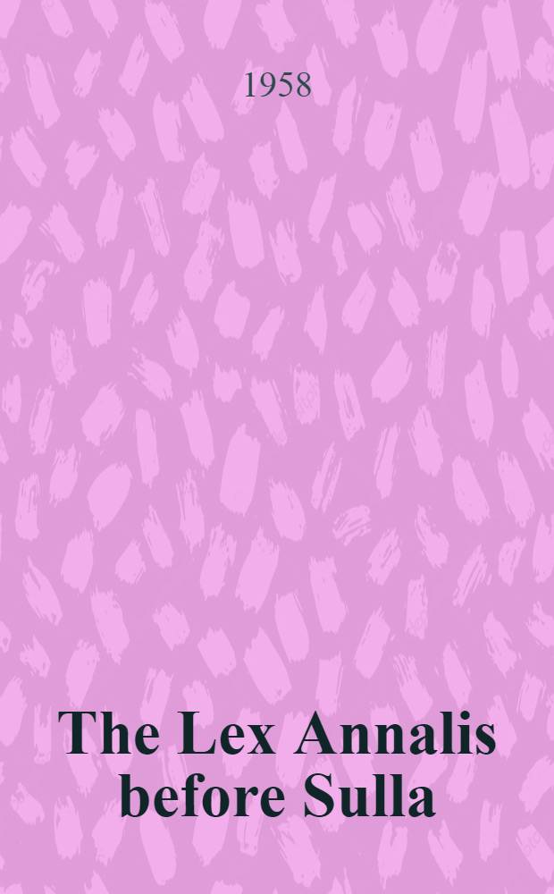 The Lex Annalis before Sulla