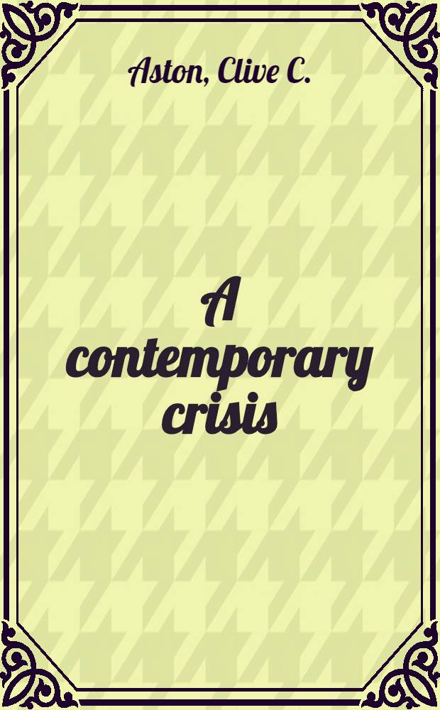 A contemporary crisis : Polit. hostage-taking a. the experience of Western Europe