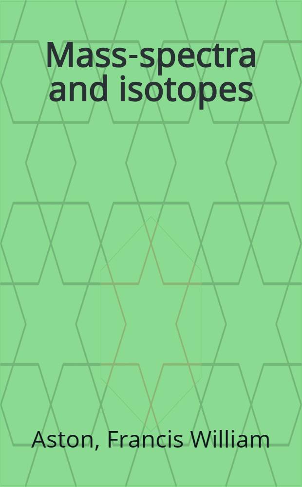 Mass-spectra and isotopes