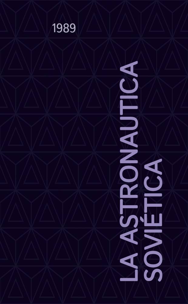 La astronautica soviética : Preguntas y respuestas