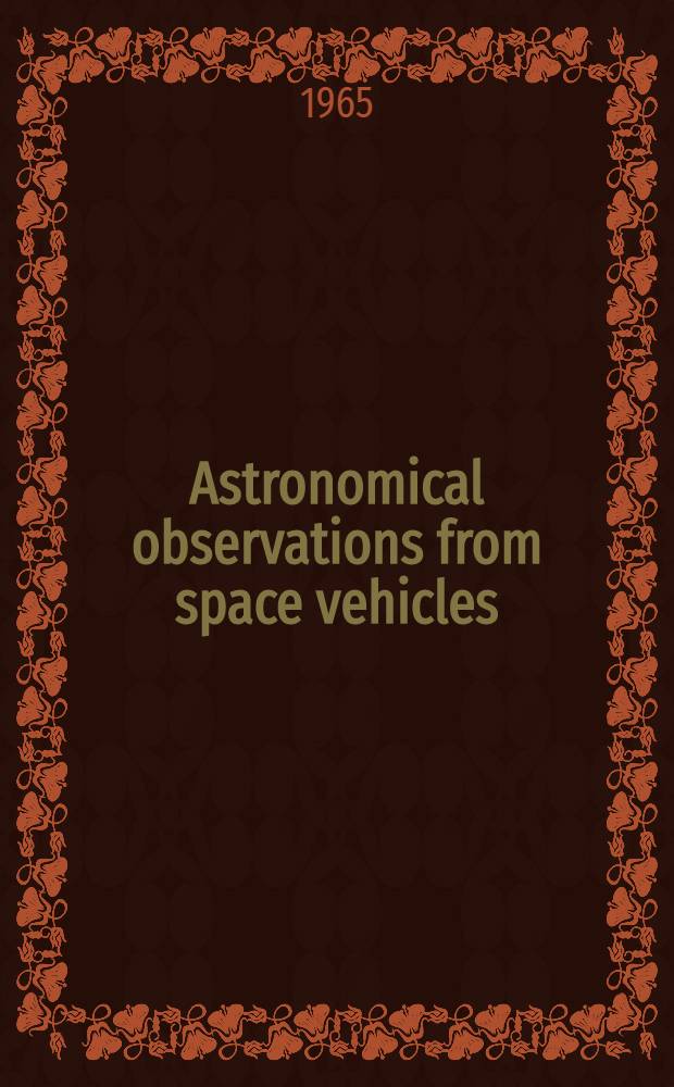 Astronomical observations from space vehicles