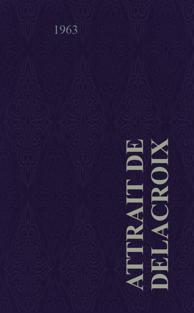Attrait de Delacroix
