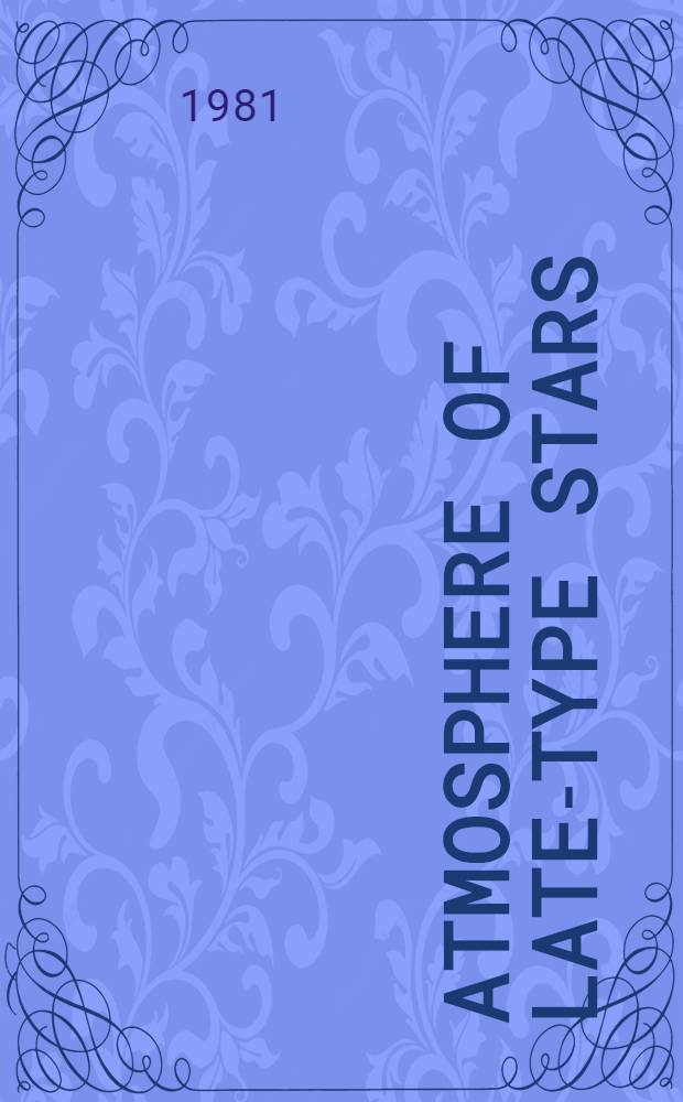 Atmosphere of late-type stars : Collected articles