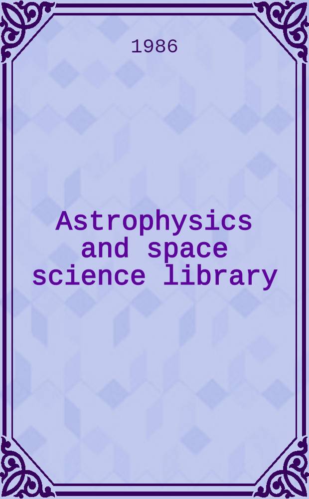 Astrophysics and space science library : A ser. of books on the recent developments of space science a. of general geophysics a. astrophysics publ. in connection with the j. "Space science reviews". Vol. 125 : Upper main sequence stars with anomalous abundances
