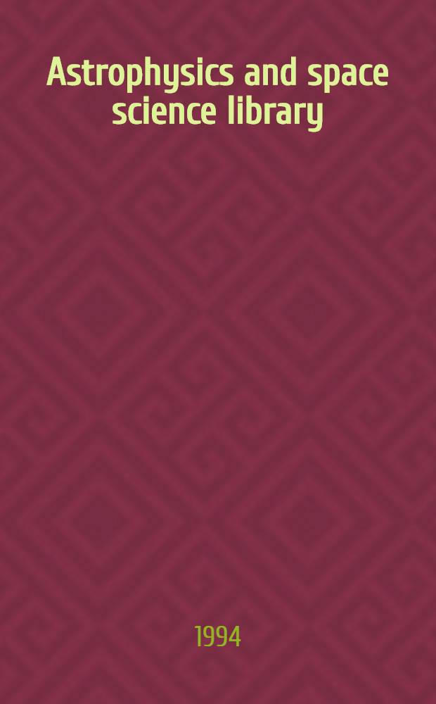 Astrophysics and space science library : A ser. of books on the recent developments of space science a. of general geophysics a. astrophysics publ. in connection with the j. "Space science reviews". Vol. 189 : Solar magnetic fields