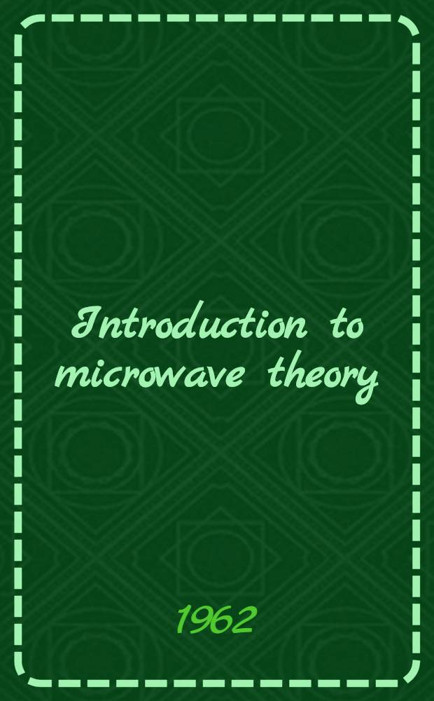 Introduction to microwave theory