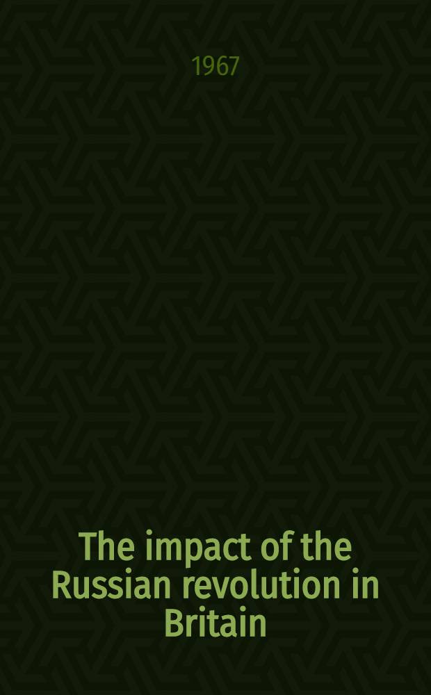 The impact of the Russian revolution in Britain