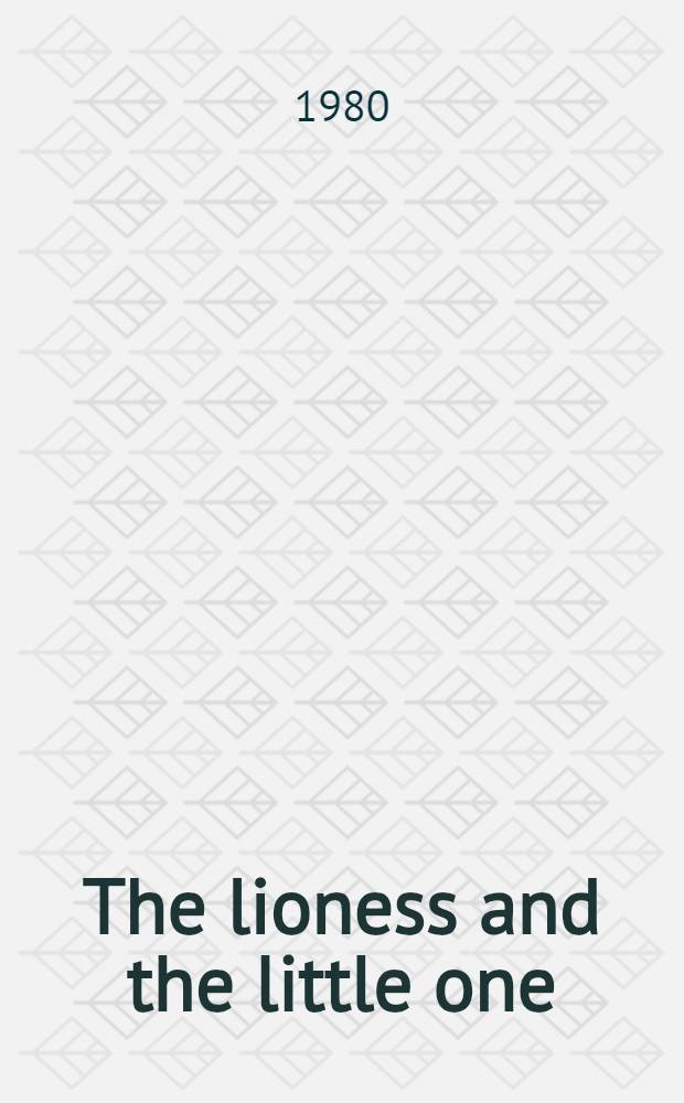 The lioness and the little one : The liaison of George Sand a. Frédéric Chopin