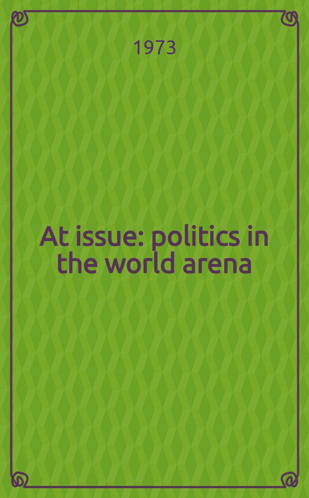 At issue: politics in the world arena