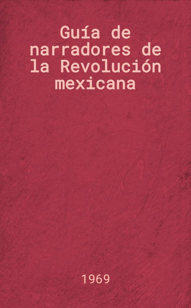 Guía de narradores de la Revolución mexicana