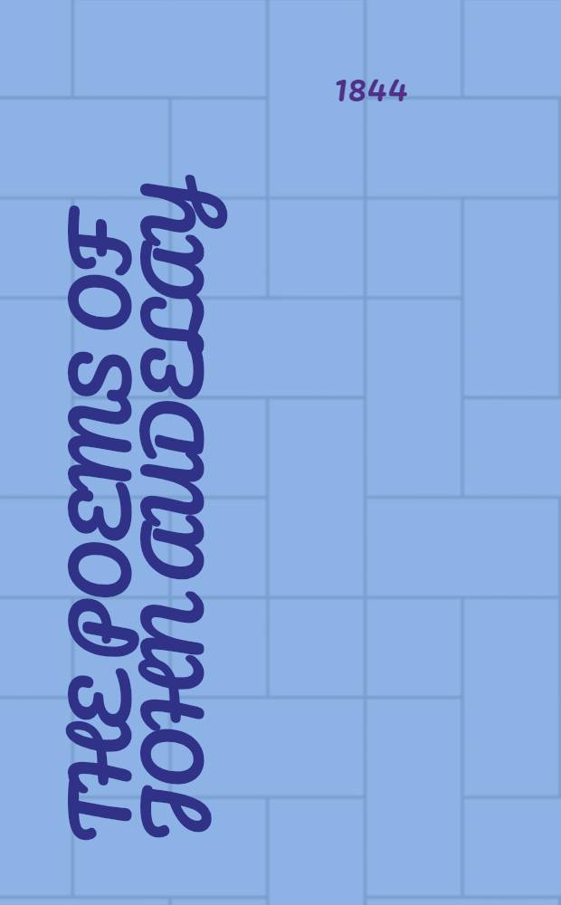 The poems of John Audelay : A specimen of the Shropshire dialect in the 15th century