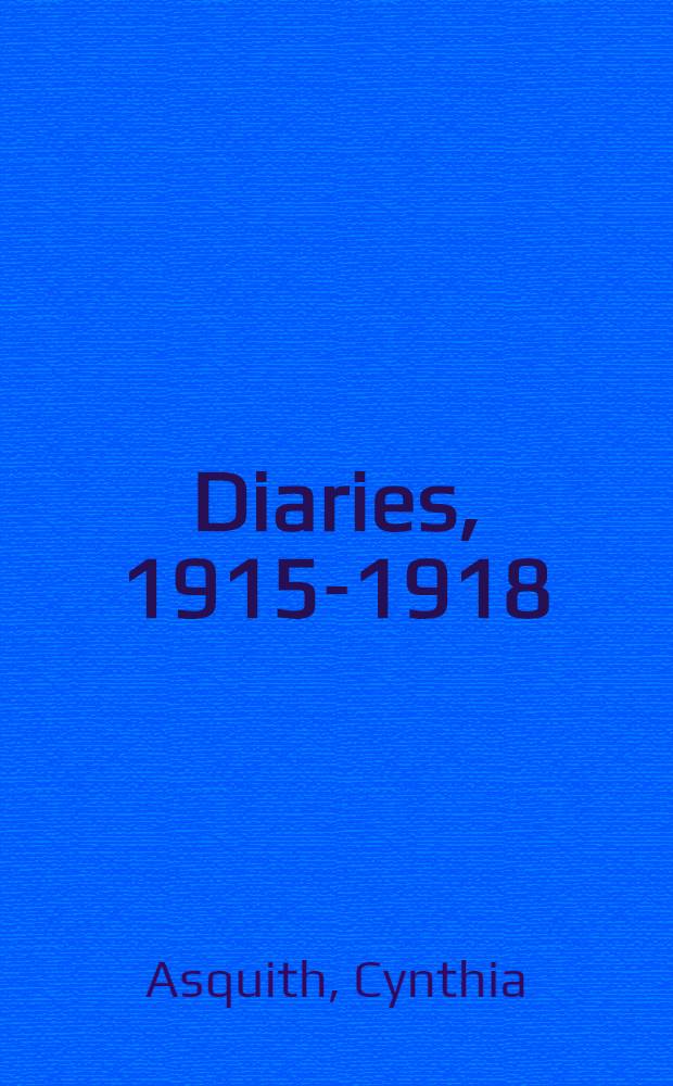 Diaries, 1915-1918