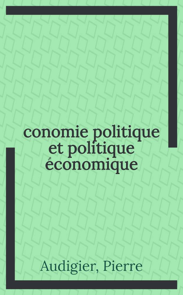 Économie politique et politique économique