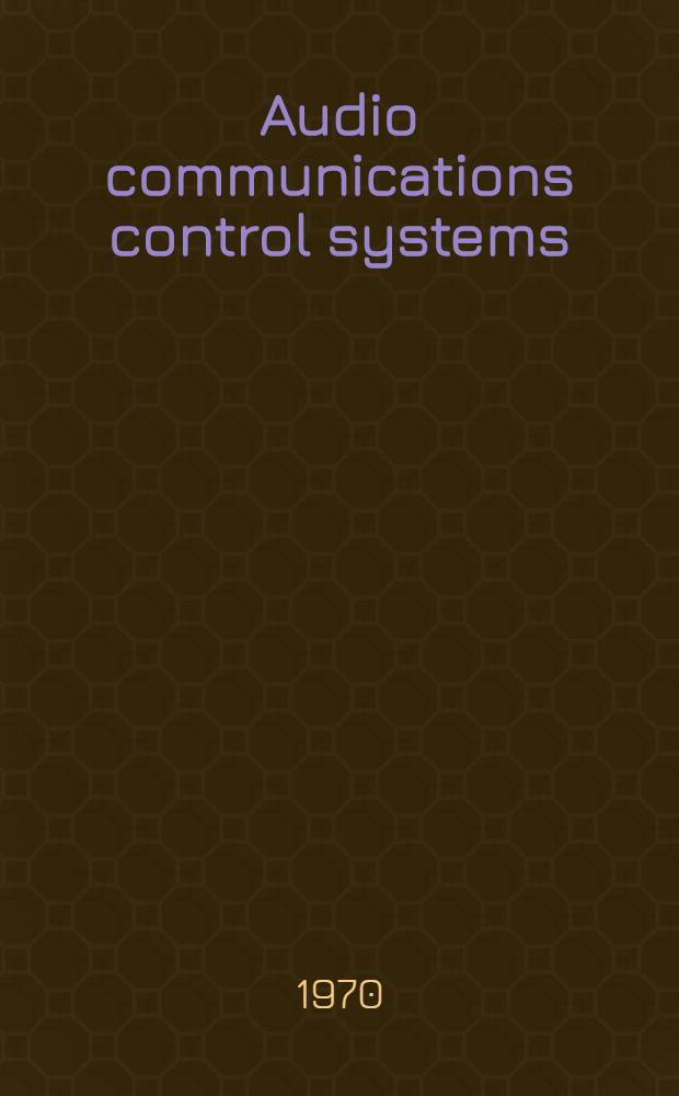 Audio communications control systems : Catalogue