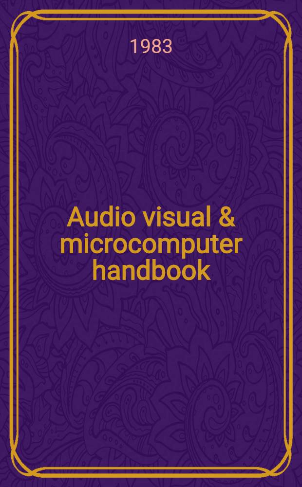 Audio visual & microcomputer handbook : The SCET guide to educational a. training equipment