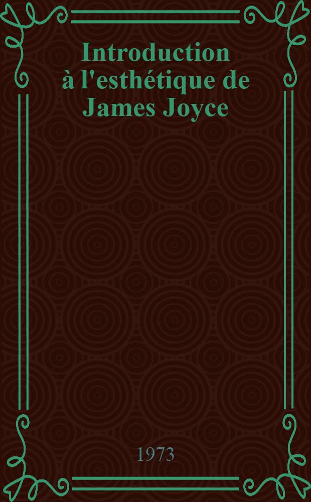 Introduction à l'esthétique de James Joyce