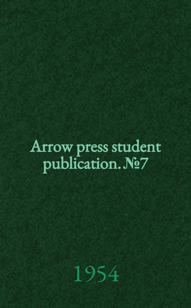 Arrow press student publication. № 7 : The manufacture of synthesis gas