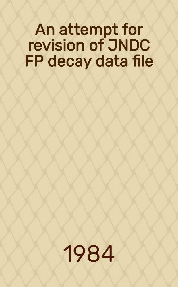 An attempt for revision of JNDC FP decay data file