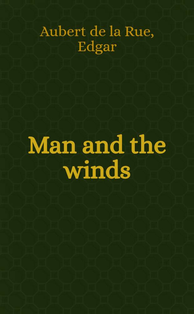 Man and the winds