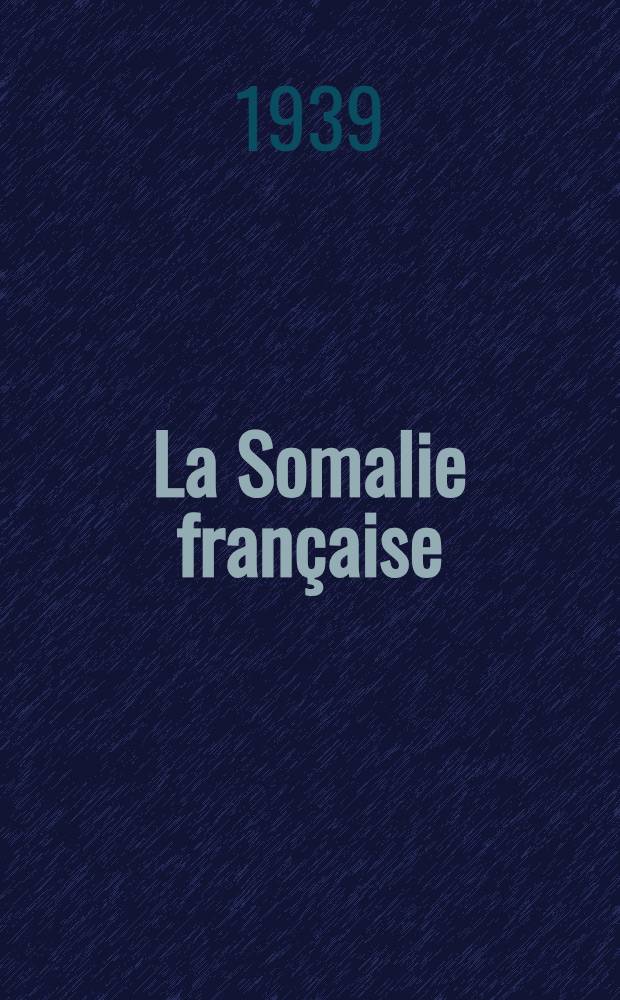La Somalie française