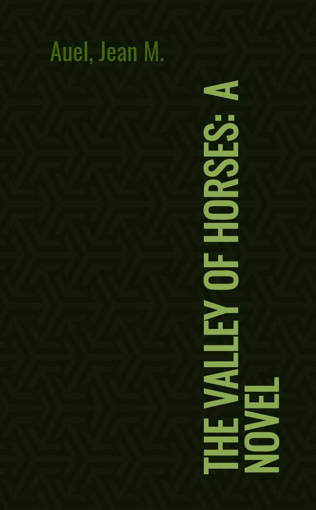 The valley of horses : A novel