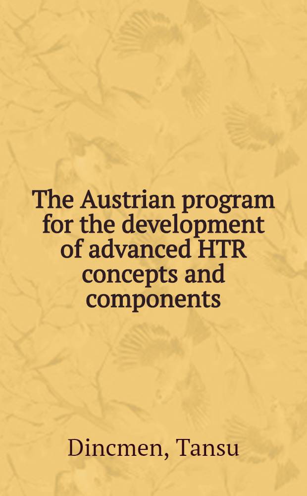 The Austrian program for the development of advanced HTR concepts and components : Paper IAEA-SM-200/9 presented at the IAEA-OECD (NEA) Intern. Symposium on gas-cooled reactors with emphasis on advances systems, Jülich, 13.-17. Oct. 75