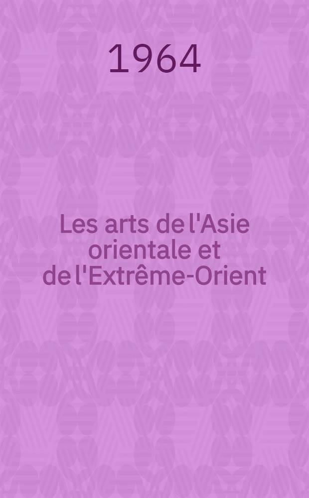 Les arts de l'Asie orientale et de l'Extrême-Orient