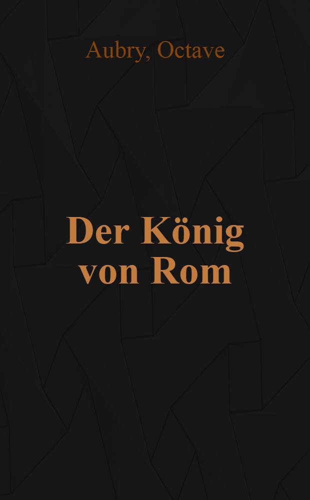 Der König von Rom