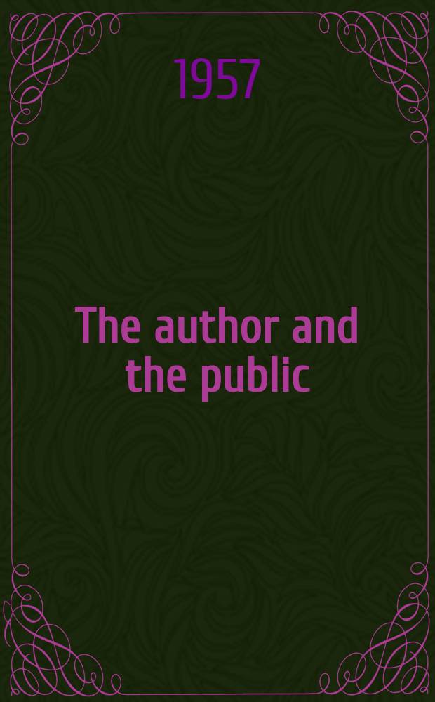 The author and the public : Problems of communication : Report of the 28th international P. E. N. Congress