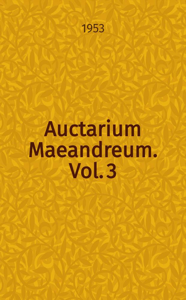 Auctarium Maeandreum. Vol. 3 : De Pausaniae clausulis