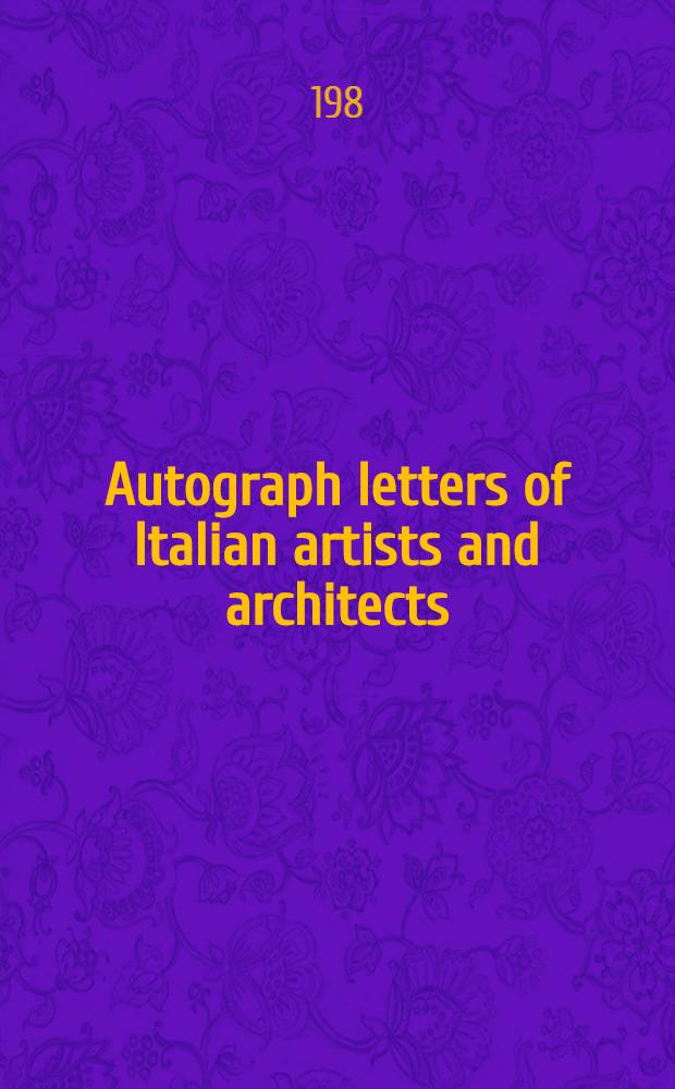 Autograph letters of Italian artists and architects