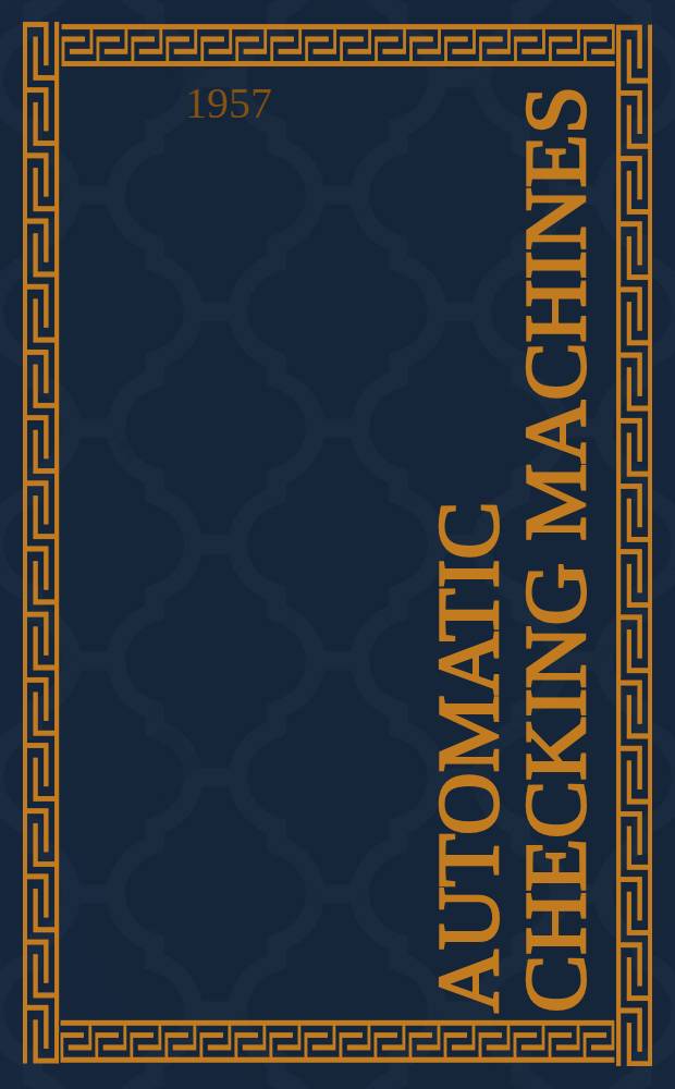Automatic checking machines