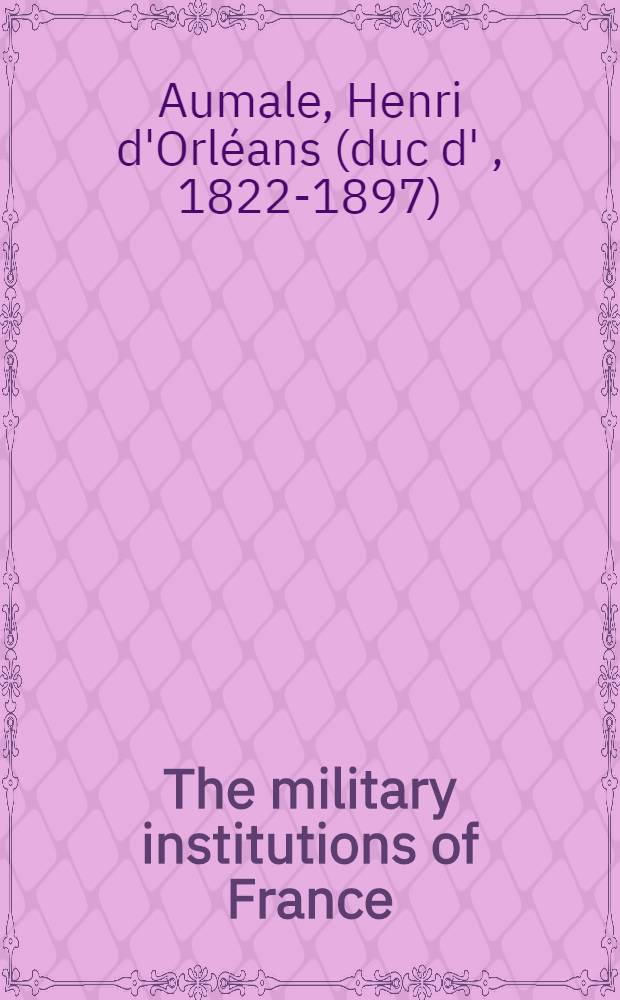 The military institutions of France