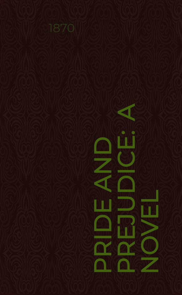 Pride and prejudice : A novel