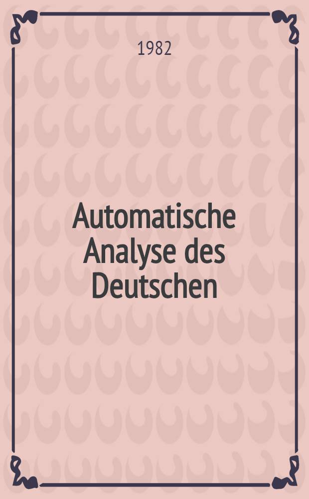 Automatische Analyse des Deutschen