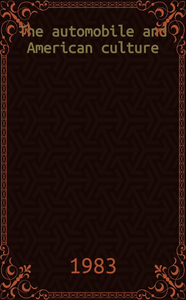 The automobile and American culture