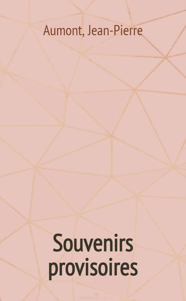 Souvenirs provisoires